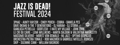 Jazz is Dead! festival: il programma completo della settima edizione
